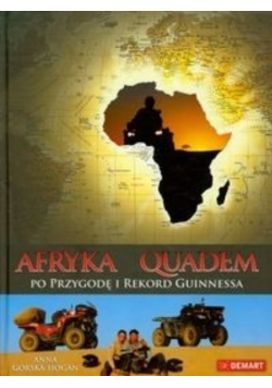Afryka quadem po przygodę i rekord Guinnessa