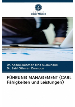 FÜHRUNG MANAGEMENT (CARL Fähigkeiten und Leistungen)