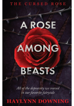 A Rose Among Beasts