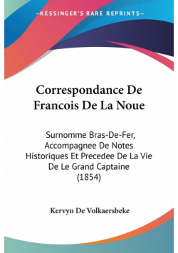 Correspondance De Francois De La Noue