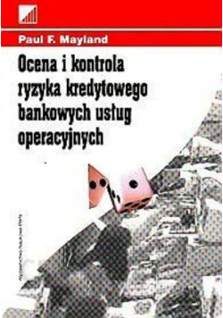 Ocena i kontrola ryzyka kredytowego bankowych usług operacyjnych