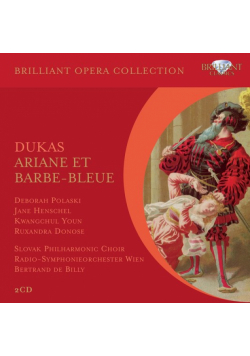 Dukas: Ariane et Barbe-Bleue