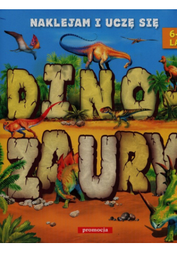 Dinozaury Naklejam i uczę się