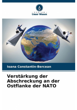 Verstärkung der Abschreckung an der Ostflanke der NATO