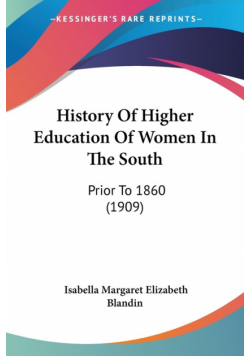History Of Higher Education Of Women In The South