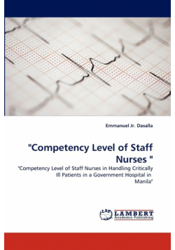 "Competency Level of Staff Nurses "