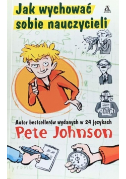 Jak wychować sobie nauczycieli
