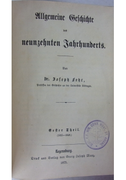 Allgemeine Geschichte des neunzehnten jahrhunderts ,1875 r