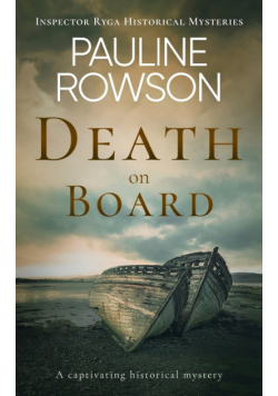 DEATH ON BOARD a captivating historical mystery