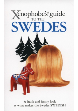 Xenophobe's Guide to the Swedes