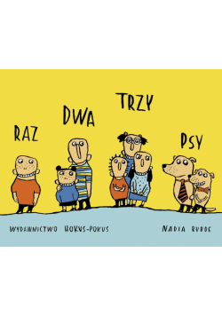 Raz dwa trzy psy