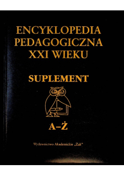 Encyklopedia pedagogiczna suplement A Ż