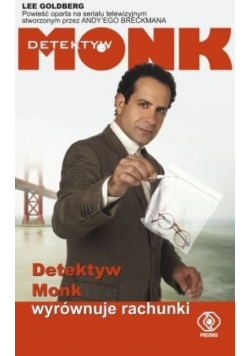 Detektyw Monk wyrównuje rachunki
