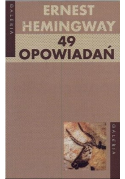 Hemingway 49 opowiadań