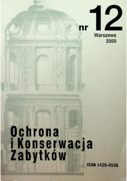 Ochrona i konserwacja zabytków Nr 12 / 2000