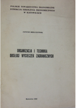Organizacja i technika obsługi wycieczek zagranicznych