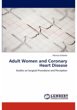 Adult Women and Coronary Heart Disease