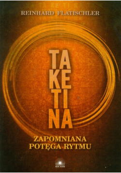 Taketina zapomniana potęga rytmu z płytą CD