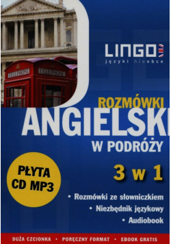 Angielski w podróży Rozmówki 3 w 1 + CD