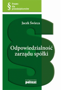 Odpowiedzialność zarządu spółki