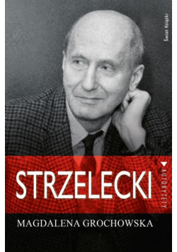 Grochowska Magdalena - Strzelecki