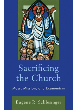 Sacrificing the Church