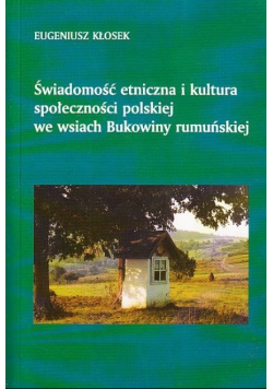 świadomość etniczna i kultura społeczności polskiej