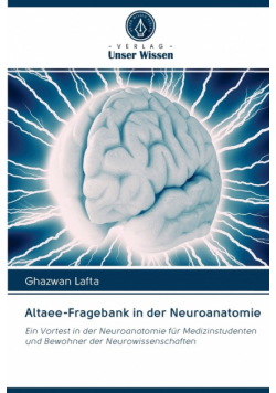 Altaee-Fragebank in der Neuroanatomie