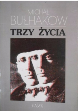 Trzy życia