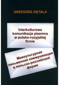 Interkulturowa komunikacja pisemna w polsko-rosyjskie firmie