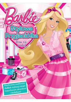 Barbie Stylowa Przyjaciółka