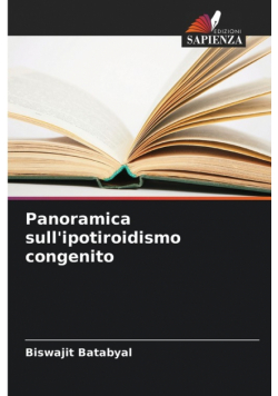 Panoramica sull'ipotiroidismo congenito