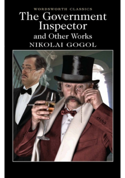 The Government Inspector and Other Works