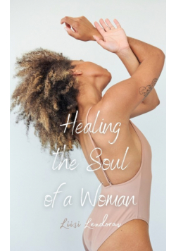 Healing the Soul of a Woman