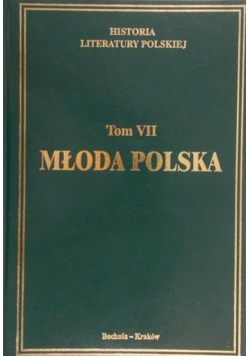 Historia Literatury Polskiej Tom VII Część 2 Młoda Polska