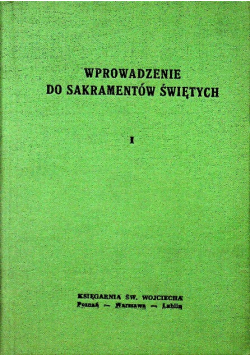 Wprowadzenie do sakramentów świętych
