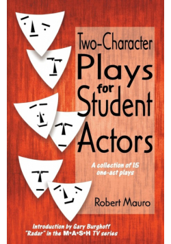 Two-Character Plays for Student Actors