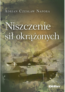 Niszczenie sił okrążonych