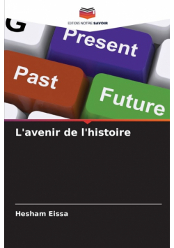 L'avenir de l'histoire