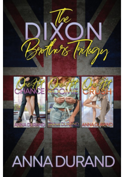 The Dixon Brothers Trilogy