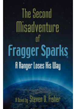 The Second Misadventure of Fragger Sparks