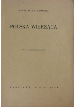 Polska wierząca, 1929 r.