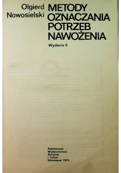 Metody oznaczania potrzeb nawożenia