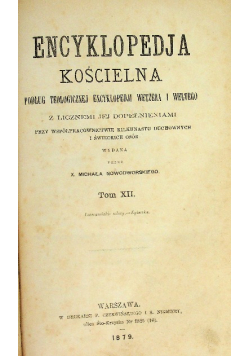 Encyklopedia Kościelna Tom XII 1879 r.