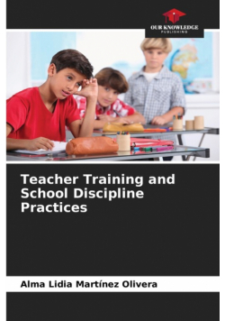Teacher Training and School Discipline Practices