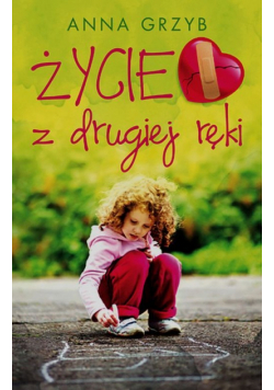 Życie z drugiej ręki
