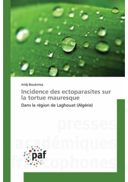 Incidence des ectoparasites sur la tortue mauresque