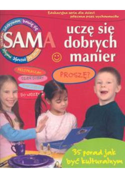 Sam uczę się dobrych manier