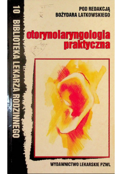 Otorynolaryngologia praktyczna
