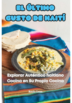 El Último Gusto De Haití
